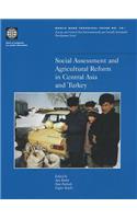 Social Assessment and Agricultural Reform in Central Asia and Turkey