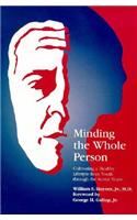 Minding the Whole Person