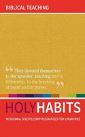 Holy Habits: Biblical Teaching