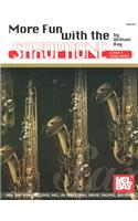 More Fun with the Saxophone, Level 1: Easy Solos