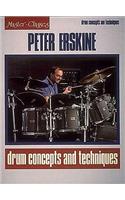 Peter Erskine - Drum Concepts and Techniques