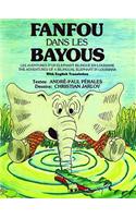 Fanfou Dans Les Bayou