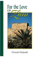 For the Love of Zion