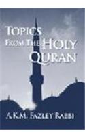 Topics from the Holy Quaran