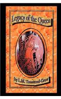 Legacy of the Queen