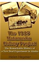 The 1935 Matanuska Colony Project