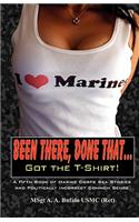 Been There, Done That, Got the T-Shirt