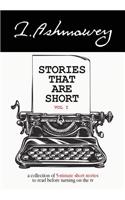 Stories that are Short Vol I