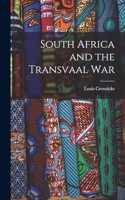 South Africa and the Transvaal War