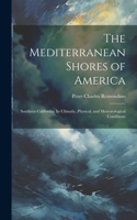 Mediterranean Shores of America