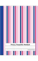 Primary Composition Notebook: Blank Story Journal with Picture Space And Dashed Lines Kindergarten to Early Childhood Exercise Book Pink Teal Stripes