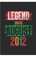 Legend Since August 2012