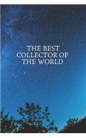 The best collector of the world