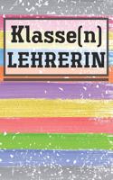 Klasse(n) Lehrerin: Liniertes DinA 5 Notizbuch für Lehrerinnen und Lehrer Notizheft Planer für Pädagoginnen und Pädagogen