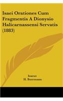Isaei Orationes Cum Fragmentis A Dionysio Halicarnassensi Servatis (1883)