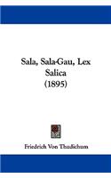 Sala, Sala-Gau, Lex Salica (1895): (English)