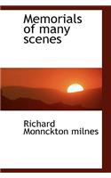Memorials of Many Scenes