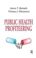 Public Health Profiteering