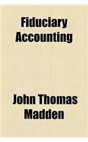 Fiduciary Accounting