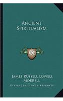 Ancient Spiritualism