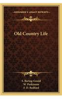 Old Country Life