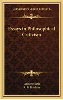 Essays in Philosophical Criticism