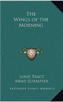 Wings of the Morning