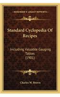 Standard Cyclopedia of Recipes