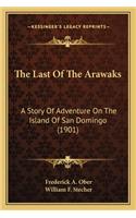 Last Of The Arawaks