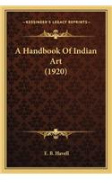 Handbook of Indian Art (1920)