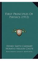 First Principles of Physics (1912)