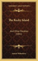 Rocky Island: And Other Parables (1841)