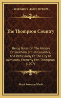The Thompson Country