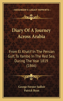 Diary Of A Journey Across Arabia