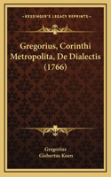 Gregorius, Corinthi Metropolita, De Dialectis (1766)