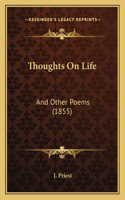 Thoughts On Life
