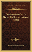 Considerations Sur La Nature Du Revenu National (1824)