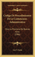 Codigo De Procedimientos De Lo Contencioso-Administrativo