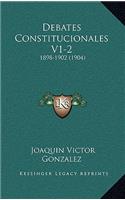 Debates Constitucionales V1-2