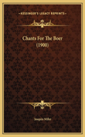 Chants For The Boer (1900)