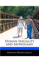 Human Sexuality and Monogamy