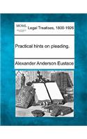 Practical Hints on Pleading.