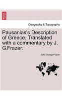 Pausanias's Description of Greece. Translated with a Commentary by J. G.Frazer. Vol. VI
