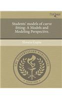 Students' Models of Curve Fitting
