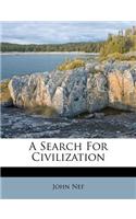 A Search for Civilization