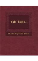 Yale Talks...: (English)