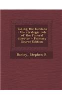 Taking the Burdens