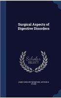 Surgical Aspects of Digestive Disorders