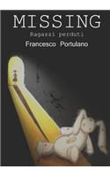 Missing - Ragazzi Perduti: (Italian)