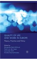 Quality of Life and Work in Europe